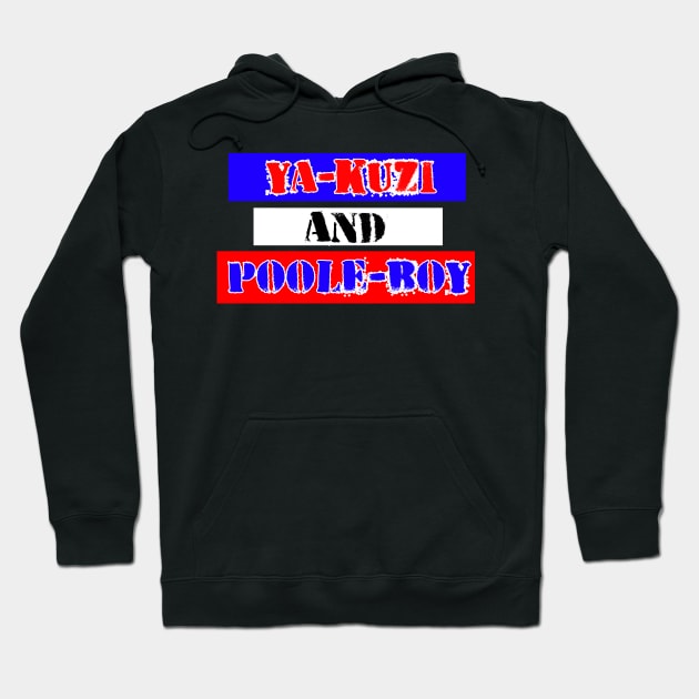 Yakuzi And Poole Boy Hoodie by Pet-A-Game